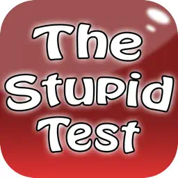 Am I Stupid Test - Stupid Test - Check your Knowledge!